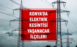 12-13 Aralık Konya elektrik kesintisi! (MEDAŞ) Selçuklu, Meram, Akşehir elektrik kesintisi ne zaman bitecek?